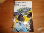 livres : Zazie dans le métro de R. Queneau+M. Bigot commente, Comme neuf, Reste du monde, Enlèvement ou Envoi, Raymond Queneau