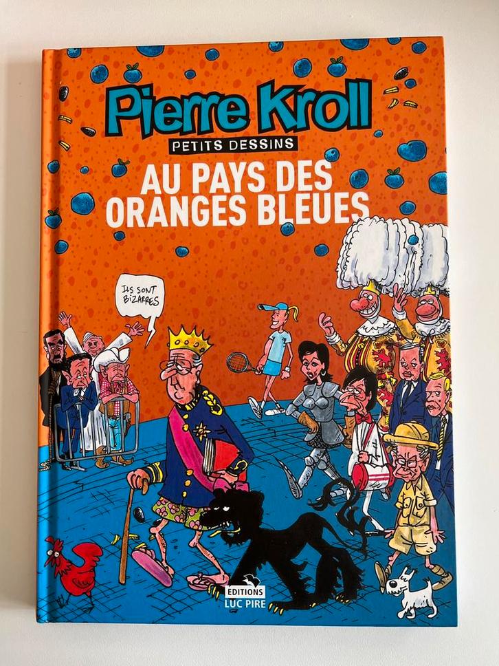 BD Pierre Kroll Petits dessins Au pays des oranges bleues, Livres, BD, Utilisé, Une BD, Enlèvement ou Envoi