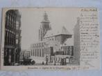2 ansichtkaarten Kapellekerk, Brussel, Verzamelen, Postkaarten | België, Ophalen of Verzenden, Voor 1920, Gelopen, Brussel (Gewest)