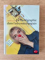 Boek "La Photographie dans l'art contemporain", Ophalen, Fotografie algemeen, Zo goed als nieuw, Charlotte Cotton