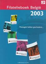 Filatelieboek België 2003, Postzegels en Munten, Boek of Tijdschrift, Verzenden