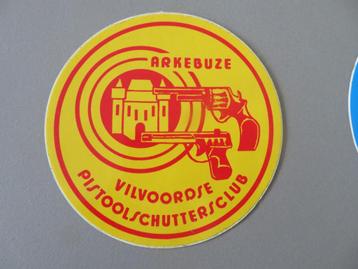 vintage sticker schietclub Arkebuze Vilvoorde  beschikbaar voor biedingen