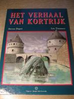 Het verhaal van Kortrijk, Boeken, Ophalen of Verzenden