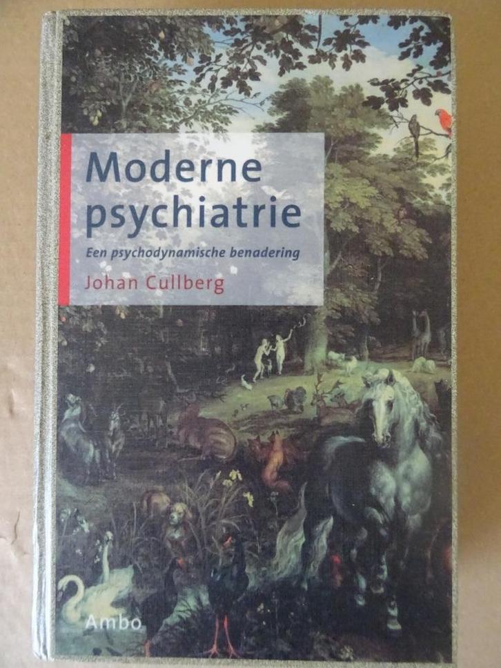 Johan Cullberg Moderne psychiatrie boek psychiatrie, Boeken, Psychologie, Zo goed als nieuw, Overige onderwerpen, Ophalen of Verzenden