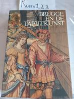 Brugge en de tapijtkunst, Boeken, Geschiedenis | Stad en Regio, Ophalen of Verzenden, Zo goed als nieuw