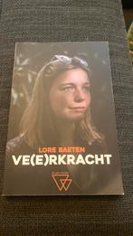 Lore Baeten - Ve(e)rkracht, Comme neuf, Enlèvement ou Envoi, Lore Baeten, Néerlandais