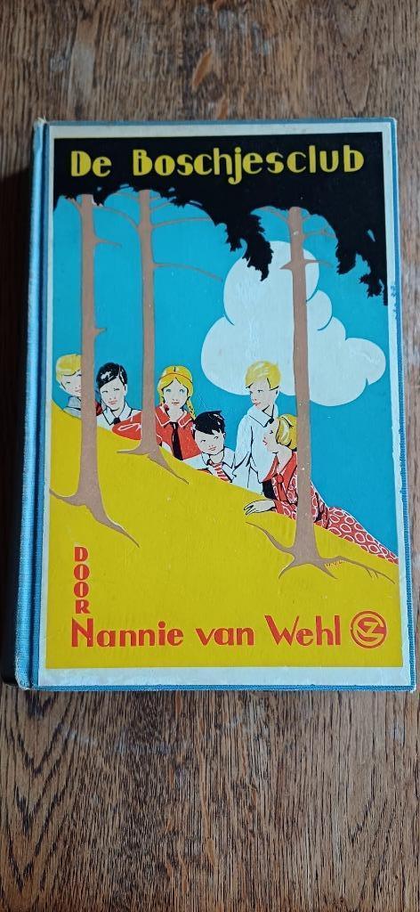 Nannie van Wehl, De Boschjesclub / ill Nans van Leeuwen, Boeken, Kinderboeken | Jeugd | 13 jaar en ouder, Gelezen, Fictie, Ophalen of Verzenden