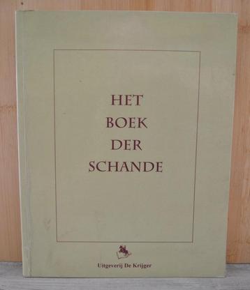 Het boek der schande. Claus Schermsake. Perfect beschikbaar voor biedingen