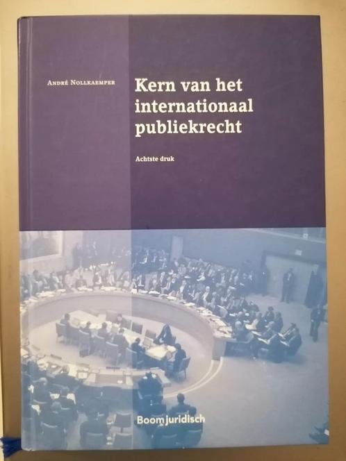 André Nollkaemper - Kern van het internationaal publiekrecht, Boeken, Studieboeken en Cursussen, Zo goed als nieuw, Ophalen of Verzenden