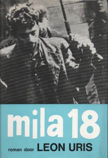 MILA 18 - LEON URIS (OORLOGSROMAN JODEN WARSCHAU) beschikbaar voor biedingen