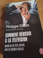 Livre Philippe Gildas comment réussir à la télévision, Philippe Gildas, Enlèvement ou Envoi