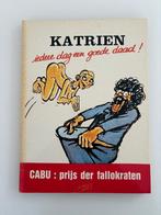 Cabu Katrien, Iedere dag een goede daad! 1981, Gelezen, Ophalen of Verzenden, Eén stripboek, Cabu
