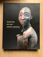 Livre Afrique : Schatten uit het afrika museum NL, Antiquités & Art, Enlèvement ou Envoi