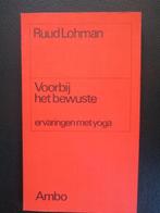 Voorbij het bewuste - Ervaringen met yoga, Sport en Fitness, Yoga en Pilates, Ophalen of Verzenden, Zo goed als nieuw, Overig