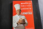 LENOTRE pâtisserie (édition spéciale faite  Kenwood), Livres, Enlèvement ou Envoi