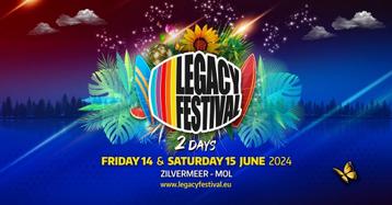 2x2 Tickets Legacy Festival 14/06 Mol