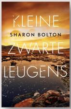 Boek Kleine zwarte leugens - Sharon Bolton, Verzenden, Zo goed als nieuw