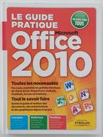 Le guide pratique Office 2010, Enlèvement ou Envoi, Neuf, Système d'exploitation