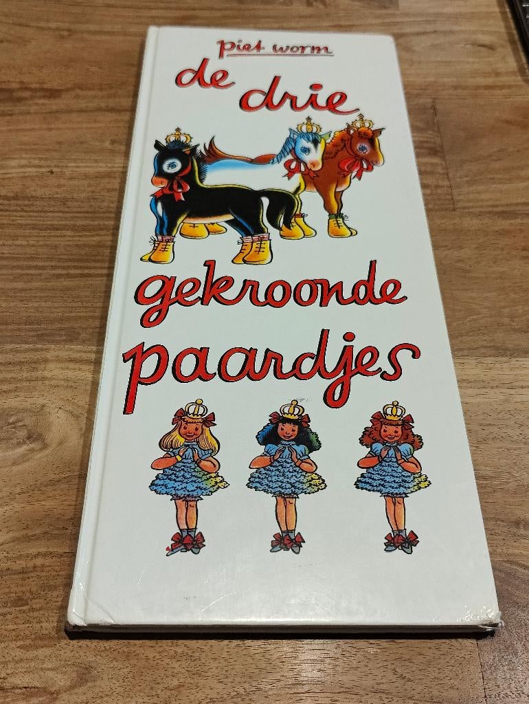 De drie gekroonde paardjes - Piet Worm, Ophalen of Verzenden, Zo goed als nieuw