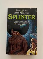 Splinter Larry Niven, Jerry Pournell In perfecte staat, Boeken, Science fiction, Ophalen of Verzenden, Gelezen