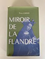 Miroir de la Flandre, Patricia Carson, hardcover met stofoms, Ophalen of Verzenden, Gelezen