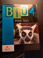 Bio 4 - pour tous - manuel - Pack, Livres, Livres scolaires, Comme neuf, Secondaire, Biologie, VAN IN