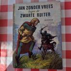 Jan zonder Vrees tegen de zwarte ruiter, Boeken, Kinderboeken | Jeugd | 13 jaar en ouder, Ophalen of Verzenden, Gelezen, Fictie