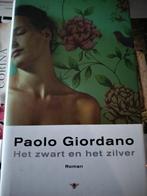 Het zwart en het zilver - Paolo Giordano - hardcover, Ophalen of Verzenden, Zo goed als nieuw, Paolo Giordano