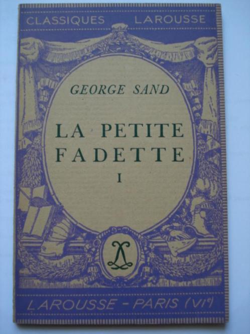 4. Georges Sand La petite Fadette I Classiques Larousse 1946, Antiek en Kunst, Antiek | Boeken en Manuscripten, Verzenden