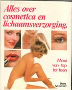 Alles over cosmetica en lichaamsverzorging petra schurmann, Boeken, Ophalen of Verzenden, Zo goed als nieuw