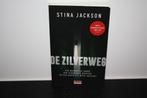 Boek: De zilverweg, Stina Jackson, Ophalen of Verzenden, Zo goed als nieuw, Stina Jackson