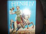 Livre ancien - Henri IV, Enlèvement ou Envoi