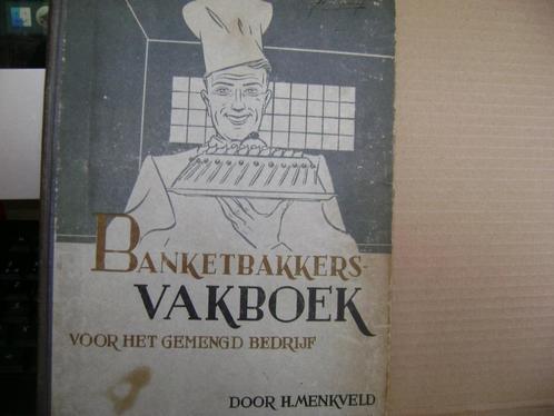 Banketbakkers Vakboek,,H.Menkveld,1942, Boeken, Kookboeken, Gelezen, Ophalen of Verzenden