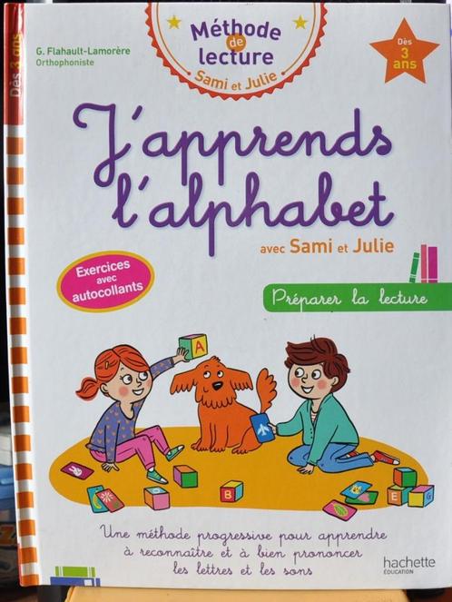 livre j'apprends l'alphabet avec sami et julie des 3 ans, Livres, Livres pour enfants | 4 ans et plus, Comme neuf, 4 ans, Garçon ou Fille