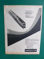Transport ferroviaire - publicité papier Mistral - 1957, Ophalen of Verzenden, Gebruikt, Trein, Overige typen