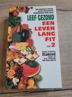 Boek : Een Leven Lang Fit / Harvey Diamond, Boeken, Ophalen of Verzenden, Zo goed als nieuw