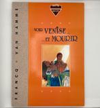 Largo Winch - Voir Venise et mourir - TL Khani 1999, Boeken, Stripverhalen, Ophalen of Verzenden, Zo goed als nieuw