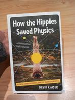 How the hippies saved physics david kaiser, Boeken, Ophalen of Verzenden