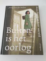 Janny van der Molen - Buiten is het oorlog, Boeken, Ophalen of Verzenden, Janny van der Molen, Zo goed als nieuw