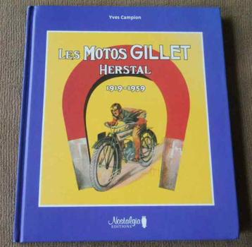 Les motos Gillet Herstal 1919 - 1959 (Yves Campion) beschikbaar voor biedingen