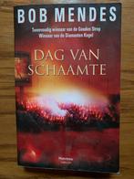 Thriller Bob Mendes, dag van schaamte, België, Ophalen of Verzenden, Zo goed als nieuw, Bob Mendes