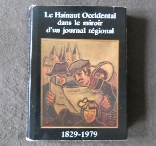 Le Hainaut Occidental dans le miroir d'un journal 1829-1979, Livres, Histoire nationale, Enlèvement ou Envoi