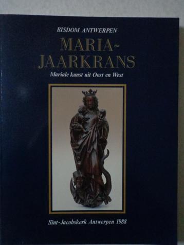 catalogus Mariajaarkrans Mariale Kunst uit Oost en West 1988