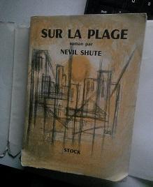 le dernier rivage ( la plage) 1959 N Shute, Boeken, Science fiction, Gelezen, Ophalen of Verzenden