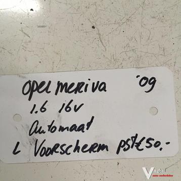Opel Meriva 1.6 16v automaat Voorscherm Links of Rechts beschikbaar voor biedingen