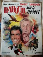 BD Tanguy et Laverdure 14. Baroud sur le désert, Une BD, Enlèvement ou Envoi