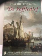 De koffie dief van Tom Hillenbrand, Ophalen of Verzenden, Nederland, Tom Hillenbrand, Zo goed als nieuw