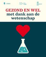 Gezond en wel met dank aan de wetenschap, Ophalen of Verzenden, Gelezen