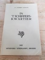 Domien SLEECKX : In 't schipperskwartier 1943 Steenlandt, Comme neuf, Enlèvement ou Envoi