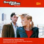 Ozark Henry – Sedes & Belli - The Music - cd, Cd's en Dvd's, Ophalen of Verzenden